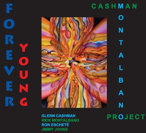 CASHMAN-MONTALBANO PROJECT | FOREVER YOUNG