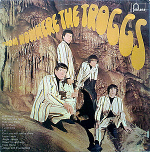 TROGGS | FROM NOWHERE - NZ - ROUGH PLAYS WELL