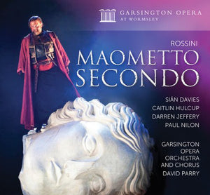 ROSSINI | MAOMETTO SECONDO