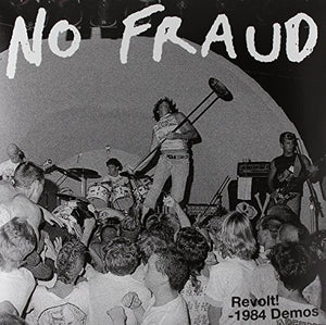 NO FRAUD | REVOLT: 1984 DEMOS