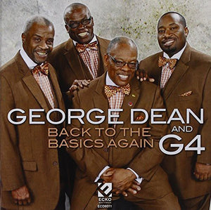 GEORGE DEAN & G4^GEORGE DEAN | BACK TO THE BASICS AGAIN