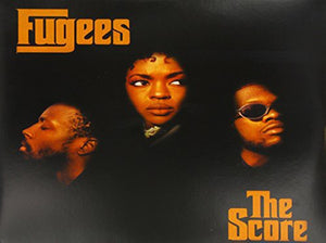 FUGEES^THE FUGEES | SCORE