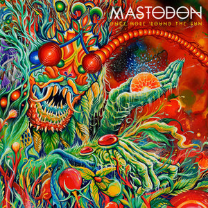 MASTODON | ONCE MORE 'ROUND THE SUN