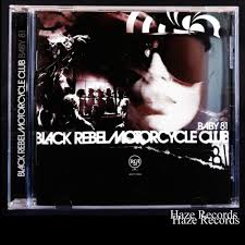 BLACK REBEL MOTORCYCLE CLUB | BABY 81