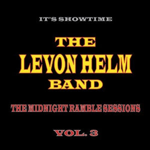 LEVON HELM | MIDNIGHT RAMBLE SESSIONS 3