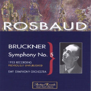 HANS ROSBAUD | SYMPHONY 5 IN B FLAT MAJOR