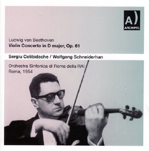 WOLFGANG SCHNEIDERHAN | VIOLIN CONCERTO IN D MAJOR OP 61