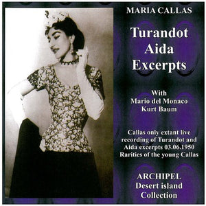 MARIA CALLAS | TURANDOT & AIDA SZENEN SUDAMER