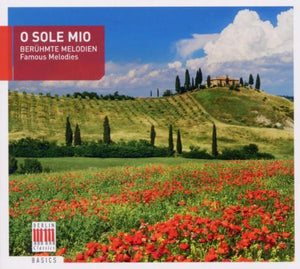 O SOLE MIO-BERUHMTE MELODIEN