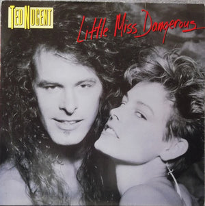 TED NUGENT | LITTLE MISS DANGEROUS