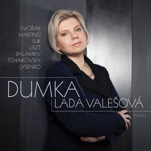 LADA VALESOVA | DVORAK SUK LISZT & MORE