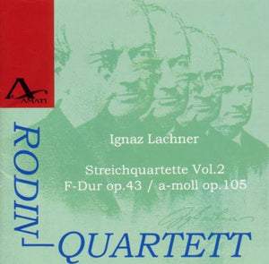 RODIN QUARTET^I LACHNER / RODIN QUARTET | STRING QUARTETS 2