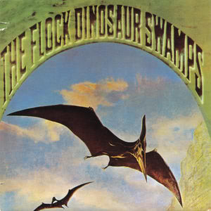 FLOCK | DINOSAUR SWAMPS