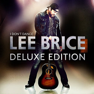 LEE BRICE | I DON'T DANCE