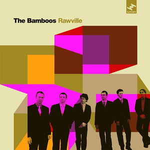 BAMBOOS | RAWVILLE