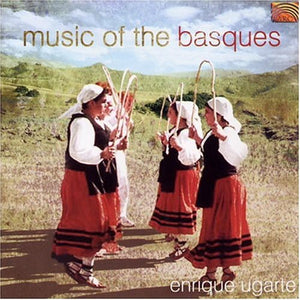 ENRIQUE UGARTE | MUSIC OF THE BASQUES