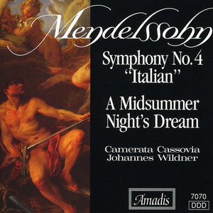 F. MENDELSSOHN | SYMPHONY 4 / MIDSUMMER NIGHT'S DREAM