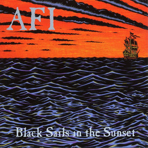 AFI^A.F.I. | BLACK SAILS IN THE SUNSET