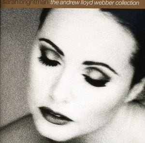SARAH BRIGHTMAN | ANDREW LLOYD WEBBER COLLECTION