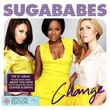 SUGABABES | CHANGE