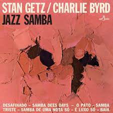STAN GETZ / CHARLIE BYRD | JAZZ SAMBA (VINYL)