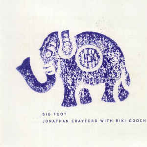 JONATHAN CRAYFORD / GOOCH RIKI | BIG FOOT