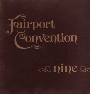 FAIRPORT CONVENTION | NINE - NZ / AUS PINK RIM
