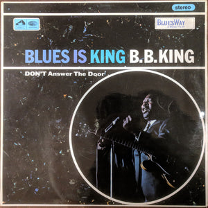 BB KING | BLUES IS KING