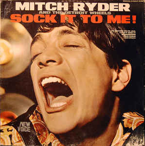 MITCH RYDER | SOCK IT TO ME