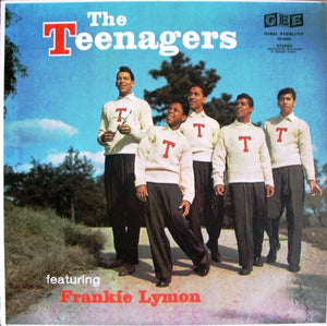 LYMON FRANKIE AND THE TEENAGERS | TEENAGERS FEATURING FRANKIE LYMON - US
