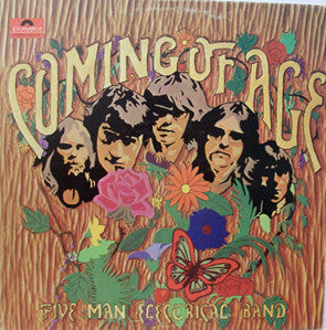 FIVE MAN ELECTRICAL BAND | COMING OF AGE