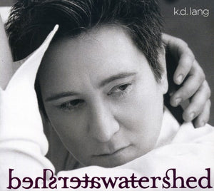K D LANG | WATERSHED (BONUS CD)