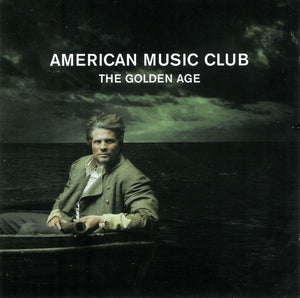 AMERICAN MUSIC CLUB | GOLDEN AGE