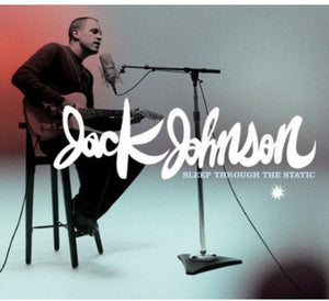 JACK JOHNSON | SLEEP THROUGH THE STATIC (DIGI)