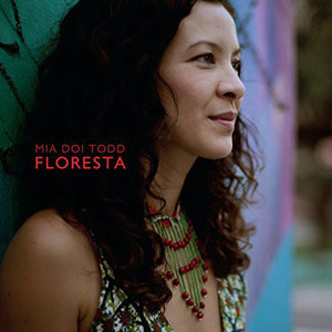 MIA DOI TODD | FLORESTA