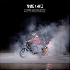 YOUNG KNIVES | SUPERABUNDANCE