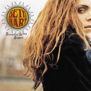 BETH HART | SCREAMIN FOR MY SUPPER