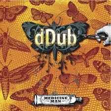 DDUB | MEDICINE MAN