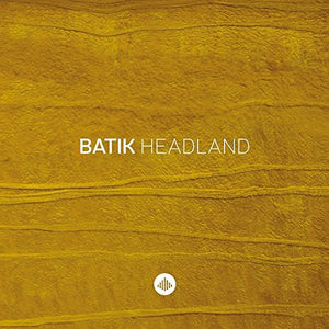 LAS BATIK | HEADLAND