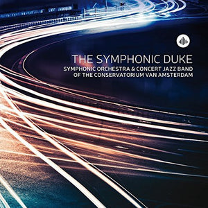 SYMPHONIC ORCHESTRA & CONCERT JAZZ BAND | SYMPHONIC DUKE