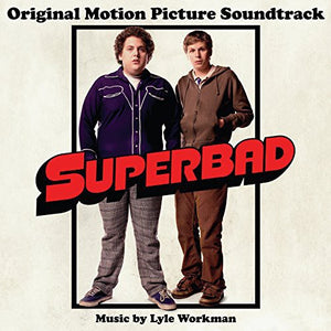 SUPERBAD | SUPERBAD / O.S.T.
