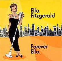 ELLA FITZGERALD | FOREVER ELLA (2007)