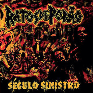 RATOS DE PORAO | SECULO SINISTRO