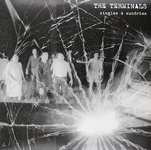 TERMINALS | SINGLES & SUNDRIES