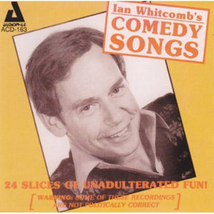 IAN WHITCOMB | COMEDY SONGS