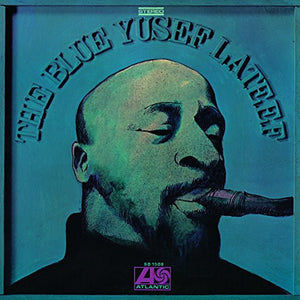 YUSEF LATEEF | BLUE YUSEF LATEEF