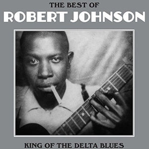 ROBERT JOHNSON | BEST OF
