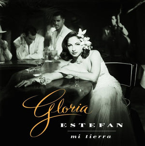 GLORIA ESTEFAN | MI TIERRA