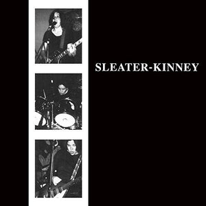 SLEATER-KINNEY | SLEATER-KINNEY