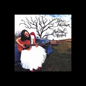 TAMI NEILSON | RED DIRT ANGEL